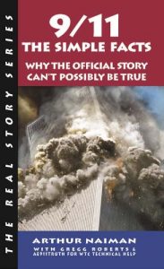 Descargar 9/11: The Simple Facts (Real Story (Soft Skull Press)) pdf, epub, ebook