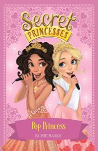 Descargar 04: Pop Princess (Secret Princesses) (English Edition) pdf, epub, ebook