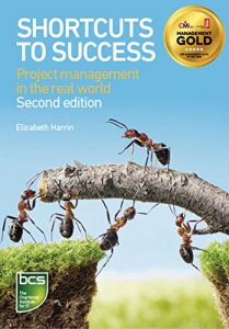 Descargar Shortcuts to success: Project management in the real world pdf, epub, ebook