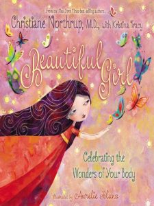 Descargar Beautiful Girl: Celebrating the Wonders of Your Body pdf, epub, ebook