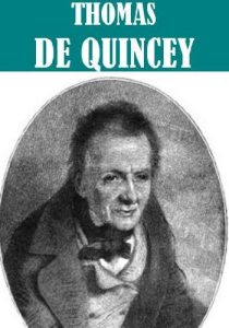 Descargar The Essential Thomas De Quincey Collection (100+ works) [Illustrated] (English Edition) pdf, epub, ebook