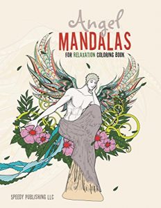 Descargar Angel Mandalas For Relaxation Coloring Book (Angel Mandala and Art Book Series) pdf, epub, ebook