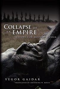 Descargar Collapse of an Empire: Lessons for Modern Russia pdf, epub, ebook