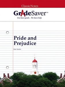 Descargar GradeSaver (TM) ClassicNotes: Pride and Prejudice (English Edition) pdf, epub, ebook