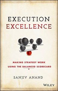 Descargar Execution Excellence: Making Strategy Work Using the Balanced Scorecard pdf, epub, ebook