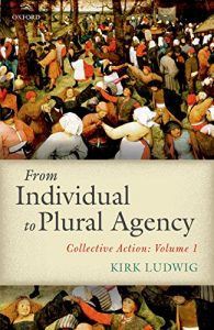 Descargar From Individual to Plural Agency: Collective Action I pdf, epub, ebook