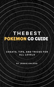 Descargar The Best Pokemon Go Guide: Cheats, Tips, and Tricks (English Edition) pdf, epub, ebook