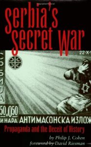 Descargar Serbia’s Secret War: Propaganda and the Deceit of History (Eugenia & Hugh M. Stewart ’26 Series on Eastern Europe) pdf, epub, ebook