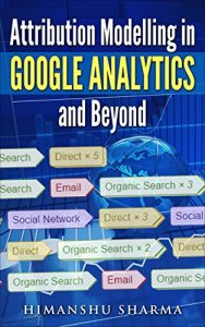 Descargar Attribution Modelling in Google Analytics and Beyond (English Edition) pdf, epub, ebook