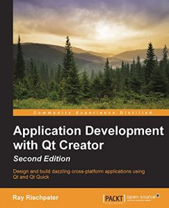 Descargar Application Development with Qt Creator – Second Edition pdf, epub, ebook