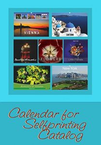 Descargar Calendar for Selfprinting Catalog: 2017 (Katalog Book 3) (English Edition) pdf, epub, ebook