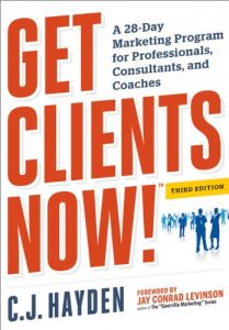 Descargar Get Clients Now! (TM): A 28-Day Marketing Program for Professionals, Consultants, and Coaches pdf, epub, ebook