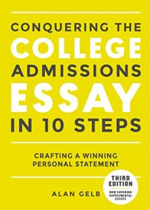 Descargar Conquering the College Admissions Essay in 10 Steps, Third Edition: Crafting a Winning Personal Statement pdf, epub, ebook