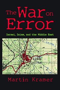 Descargar The War on Error: Israel, Islam, and the Middle East pdf, epub, ebook