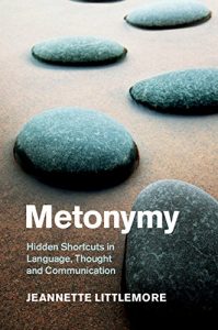 Descargar Metonymy: Hidden Shortcuts in Language, Thought and Communication (Cambridge Studies in Cognitive Linguistics) pdf, epub, ebook