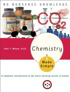 Descargar Chemistry Made Simple: A Complete Introduction to the Basic Building Blocks of Matter pdf, epub, ebook