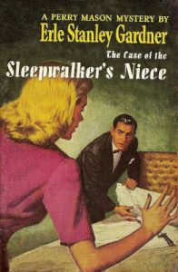 Descargar The Case of the Sleepwalker’s Niece (Perry Mason Series Book 8) (English Edition) pdf, epub, ebook