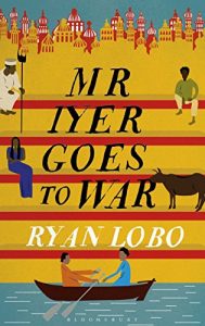 Descargar Mr Iyer Goes To War pdf, epub, ebook