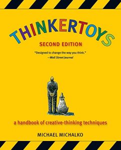 Descargar Thinkertoys: A Handbook of Creative-Thinking Techniques pdf, epub, ebook