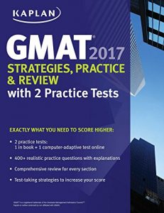 Descargar GMAT 2017 Strategies, Practice & Review with 2 Practice Tests: Online + Book (Kaplan Test Prep) (English Edition) pdf, epub, ebook