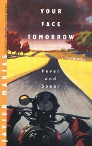 Descargar Your Face Tomorrow: Fever and Spear (Vol. 1) (New Directions Books) pdf, epub, ebook