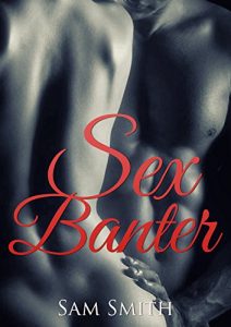 Descargar Sex Banter: Hilarious, Strange And True Short Stories From Sex Workers (The Kinks Behind Closed Doors Book 1) (English Edition) pdf, epub, ebook