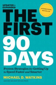 Descargar The First 90 Days, Updated and Expanded: Proven Strategies for Getting Up to Speed Faster and Smarter (NONE) pdf, epub, ebook