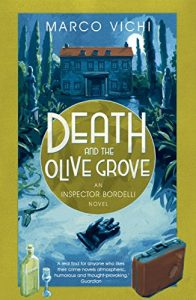 Descargar Death and the Olive Grove: Book Two (Inspector Bordelli) pdf, epub, ebook