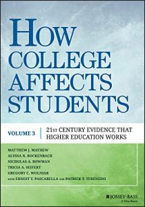 Descargar How College Affects Students: 21st Century Evidence that Higher Education Works: 3 pdf, epub, ebook