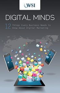 Descargar Digital Minds:  12 Things Every Business Needs to Know About Digital Marketing (English Edition) pdf, epub, ebook