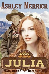 Descargar Julia: A Sweet Western Historical Romance (Mail-Order Brides Club Book 2) (English Edition) pdf, epub, ebook