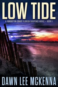 Descargar Low Tide (The Forgotten Coast Florida Suspense Series Book 1) (English Edition) pdf, epub, ebook