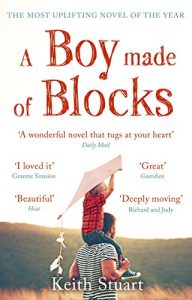 Descargar A Boy Made of Blocks: The most uplifting novel of 2017 (English Edition) pdf, epub, ebook