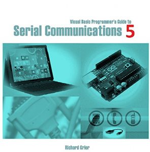 Descargar Visual Basic Programmer’s Guide to Serial Communications 5 (English Edition) pdf, epub, ebook