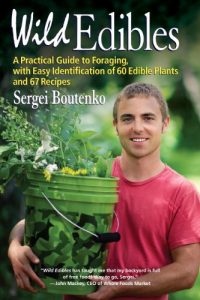 Descargar Wild Edibles: A Practical Guide to Foraging, with Easy Identification of 60 Edible Plants and 67 Recipes pdf, epub, ebook