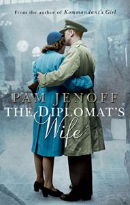 Descargar The Diplomat’s Wife (Kommandant’s Girl) pdf, epub, ebook