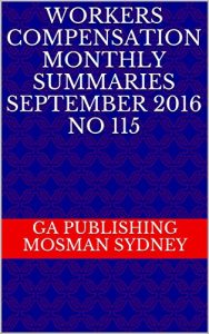 Descargar Workers Compensation Monthly Summaries September 2016 No 115 (English Edition) pdf, epub, ebook