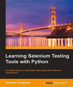 Descargar Learning Selenium Testing Tools with Python pdf, epub, ebook