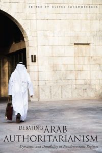 Descargar Debating Arab Authoritarianism: Dynamics and Durability in Nondemocratic Regimes pdf, epub, ebook