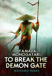 Descargar Yamada Monogatari: To Break the Demon Gate (English Edition) pdf, epub, ebook