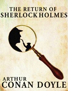 Descargar The Return of Sherlock Holmes: Sherlock Holmes #6 (English Edition) pdf, epub, ebook