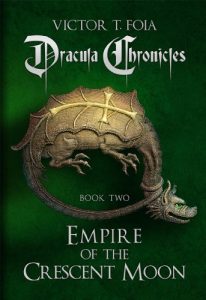 Descargar Dracula Chronicles: Empire of the Crescent Moon (English Edition) pdf, epub, ebook