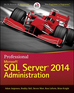 Descargar Professional Microsoft SQL Server 2014 Administration pdf, epub, ebook