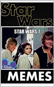 Descargar Memes: Starwars Memes: Funny Starwars Memes and Jokes For Serious Fans ONLY (Funny Comics) (English Edition) pdf, epub, ebook