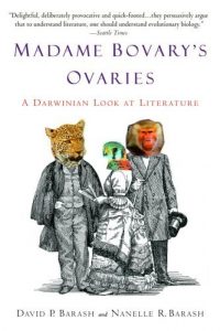 Descargar Madame Bovary’s Ovaries: A Darwinian Look at Literature pdf, epub, ebook