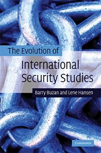 Descargar The Evolution of International Security Studies pdf, epub, ebook