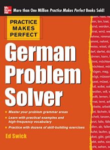 Descargar Practice Makes Perfect German Problem Solver (EBOOK): With 130 Exercises pdf, epub, ebook