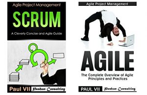 Descargar Agile Product Management: (Box Set) : Scrum:  A Cleverly Concise Agile Guide and Agile: The Complete Overview of Agile Principles and Practices (scrum, … software development) (English Edition) pdf, epub, ebook