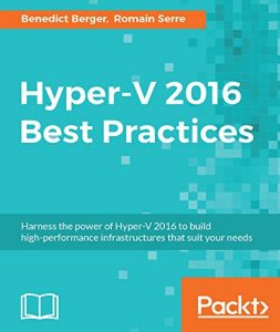 Descargar Hyper-V 2016 Best Practices pdf, epub, ebook