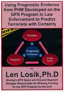 Descargar Using Prognostic Evidence from PHM Developed on the GPS Program to Predict Terrorists with Certainty (English Edition) pdf, epub, ebook